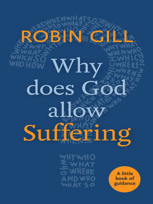 cover image of Why Does God Allow Suffering?